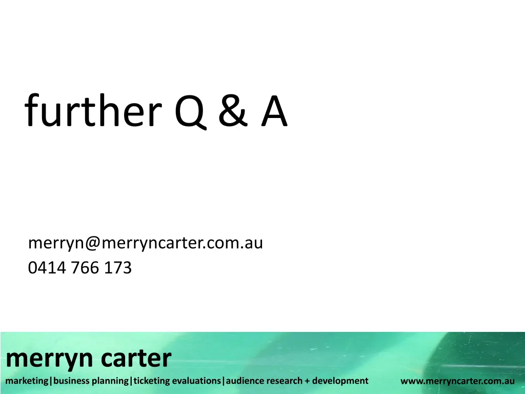 further q a