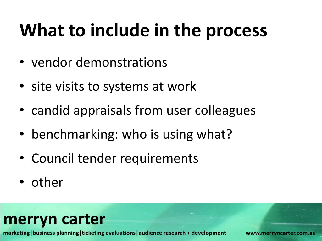what to include in the process