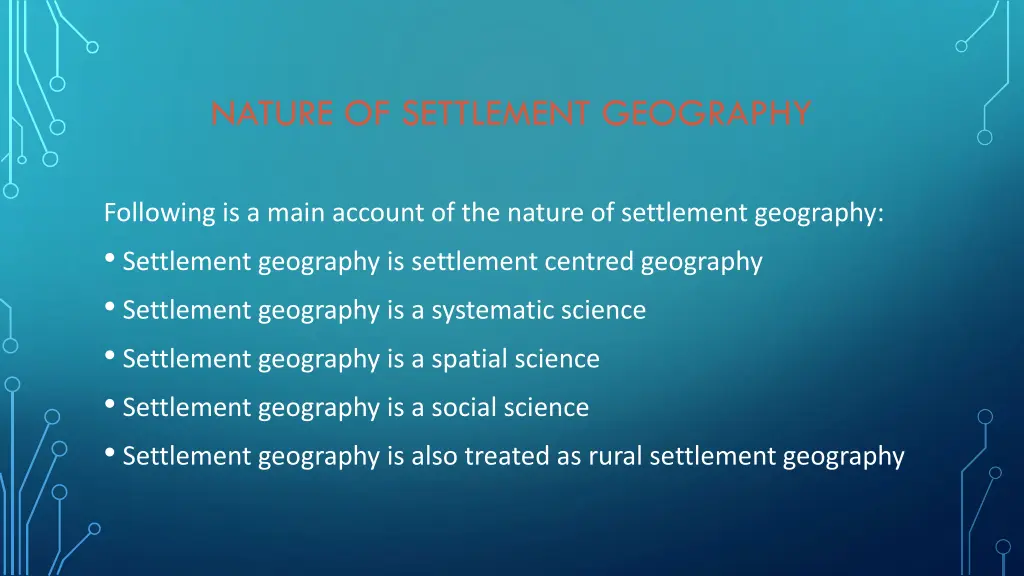 nature of settlement geography
