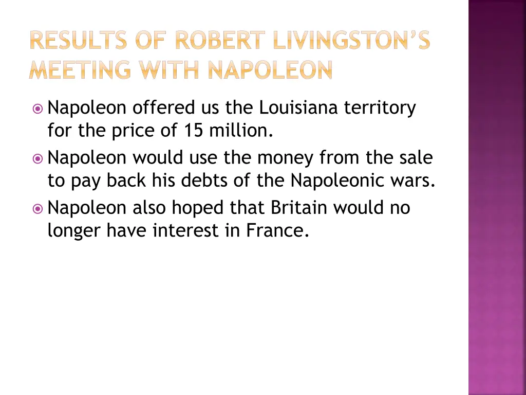 results of robert livingston s meeting with