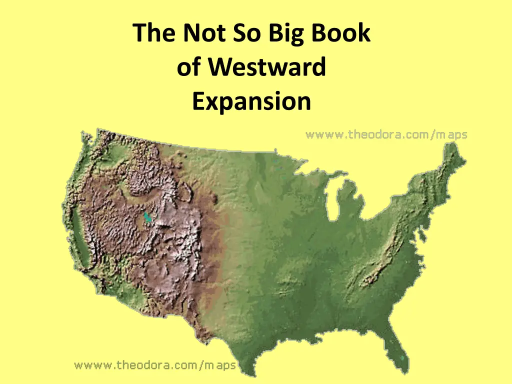 the not so big book of westward expansion