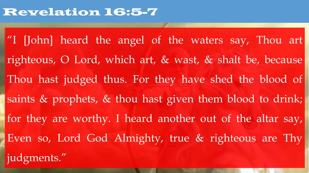 revelation 16 5 7
