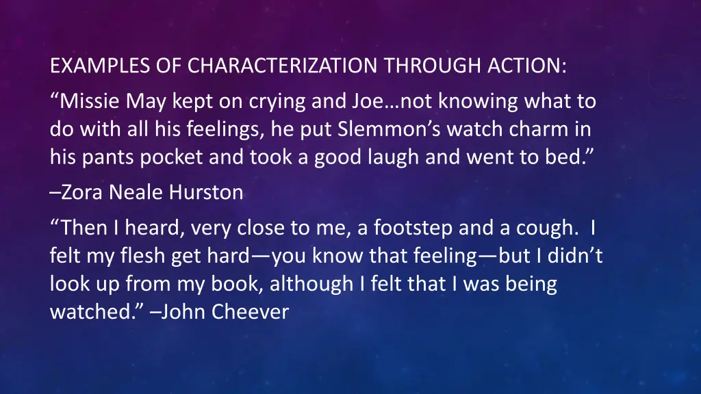 examples of characterization through action
