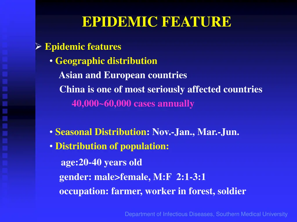 epidemic feature