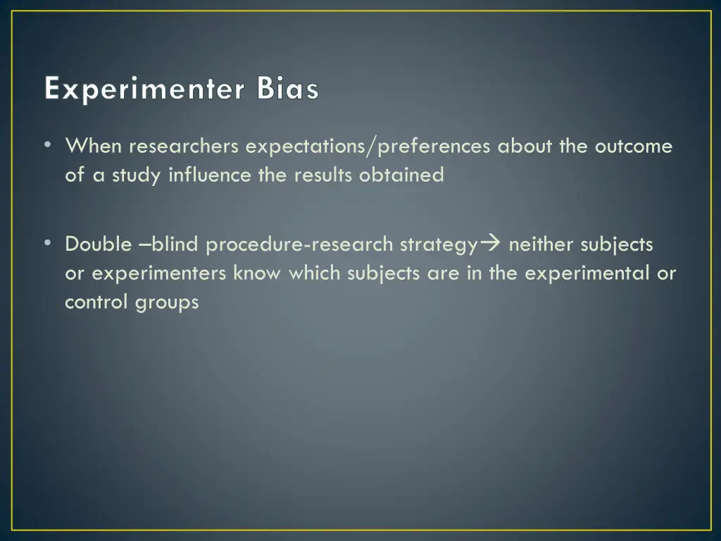 experimenter bias