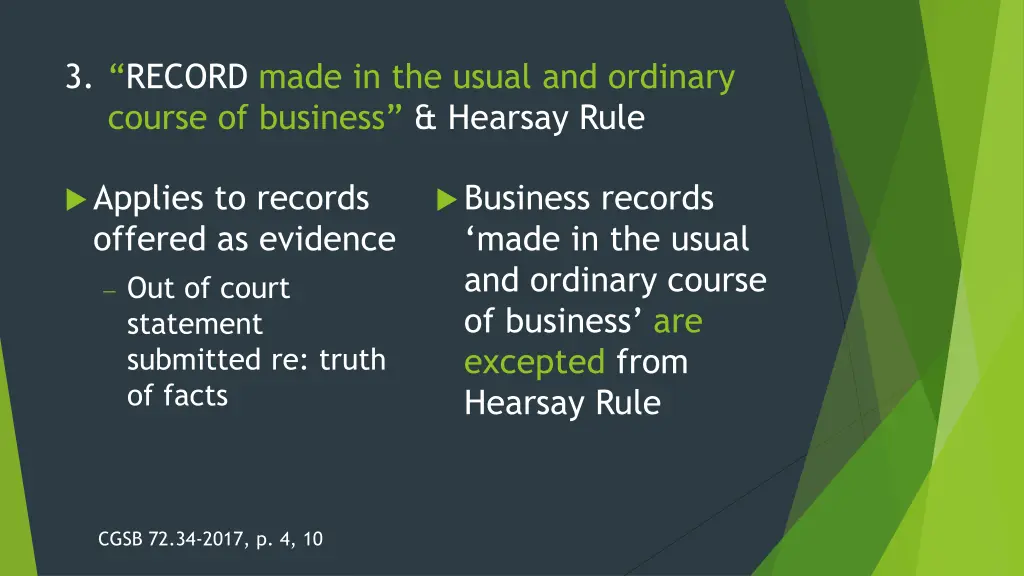 3 record made in the usual and ordinary course