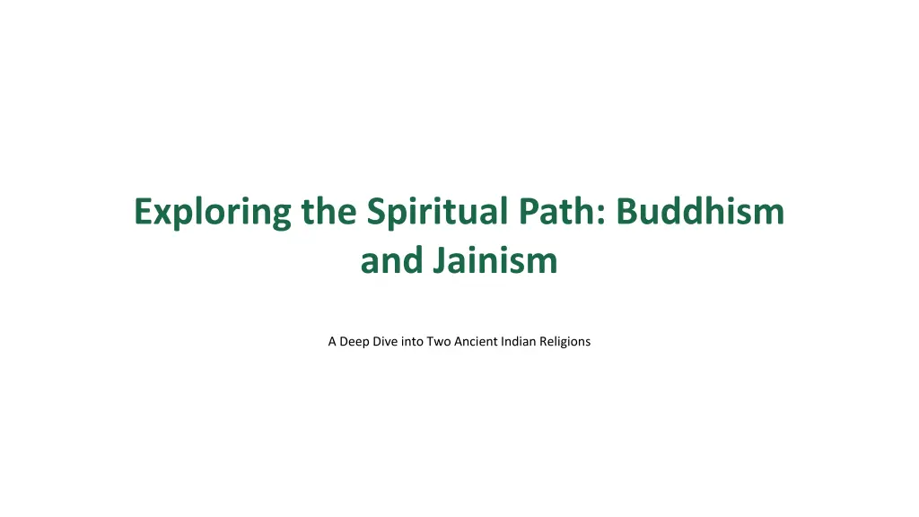 exploring the spiritual path buddhism and jainism