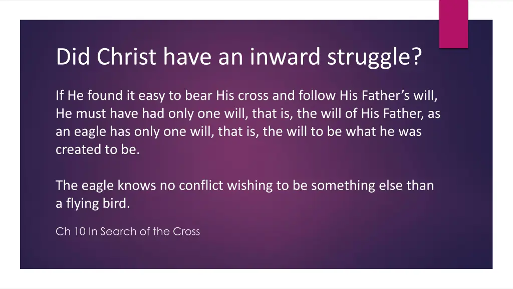 did christ have an inward struggle