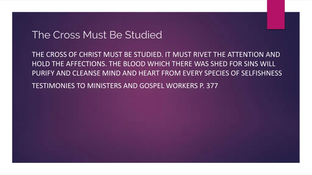 the cross must be studied