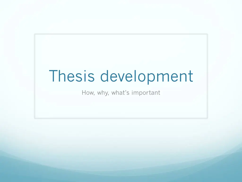 thesis development
