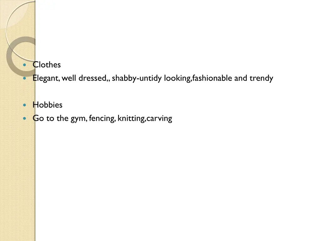 clothes elegant well dressed shabby untidy