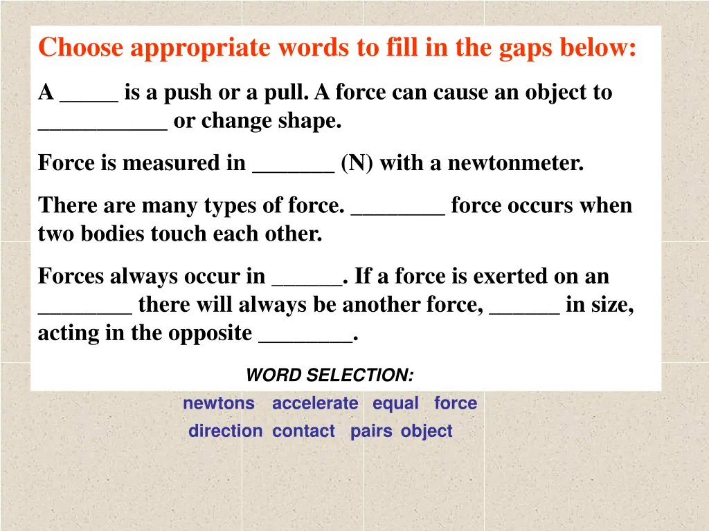 choose appropriate words to fill in the gaps below