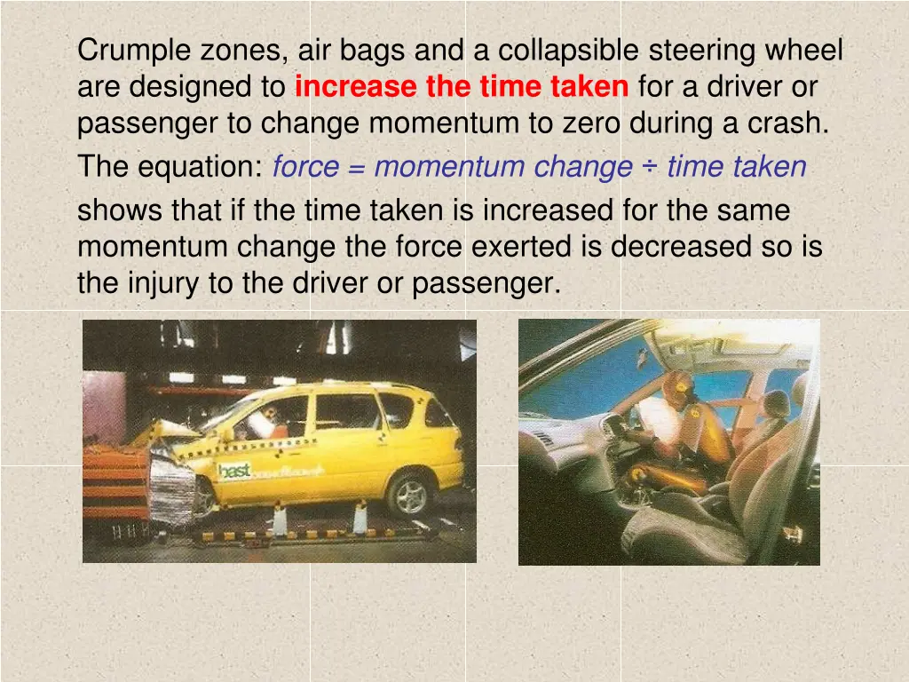 crumple zones air bags and a collapsible steering