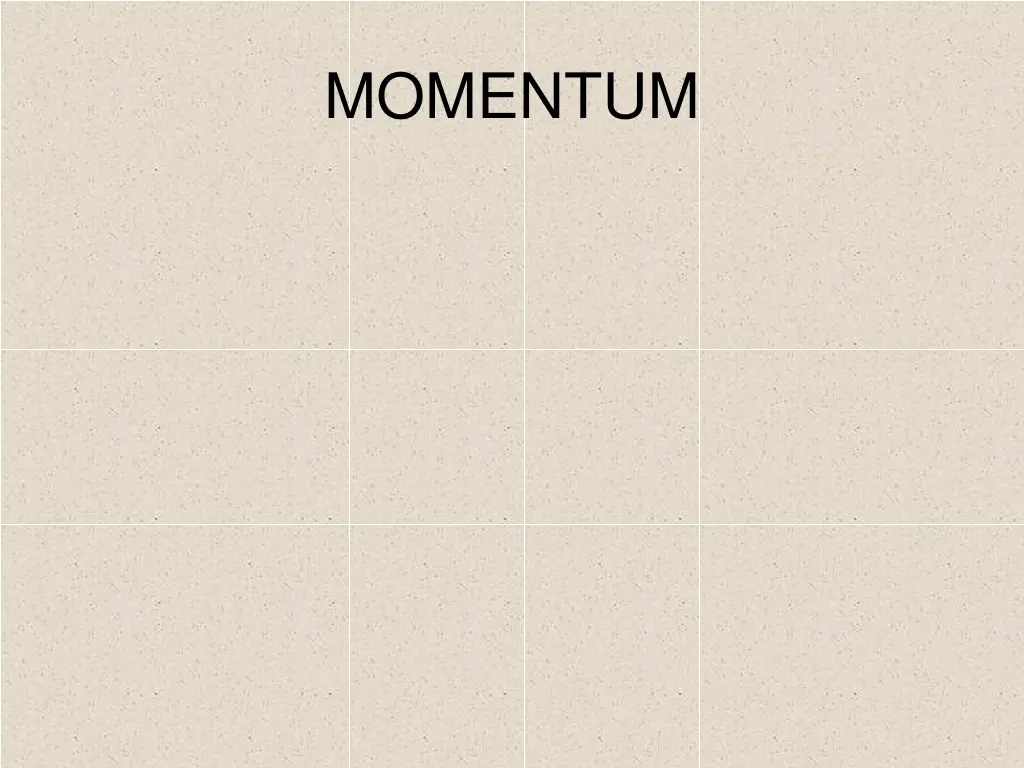 momentum