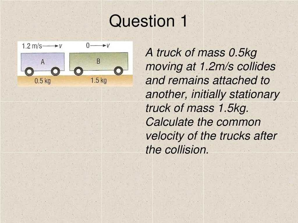 question 1 2