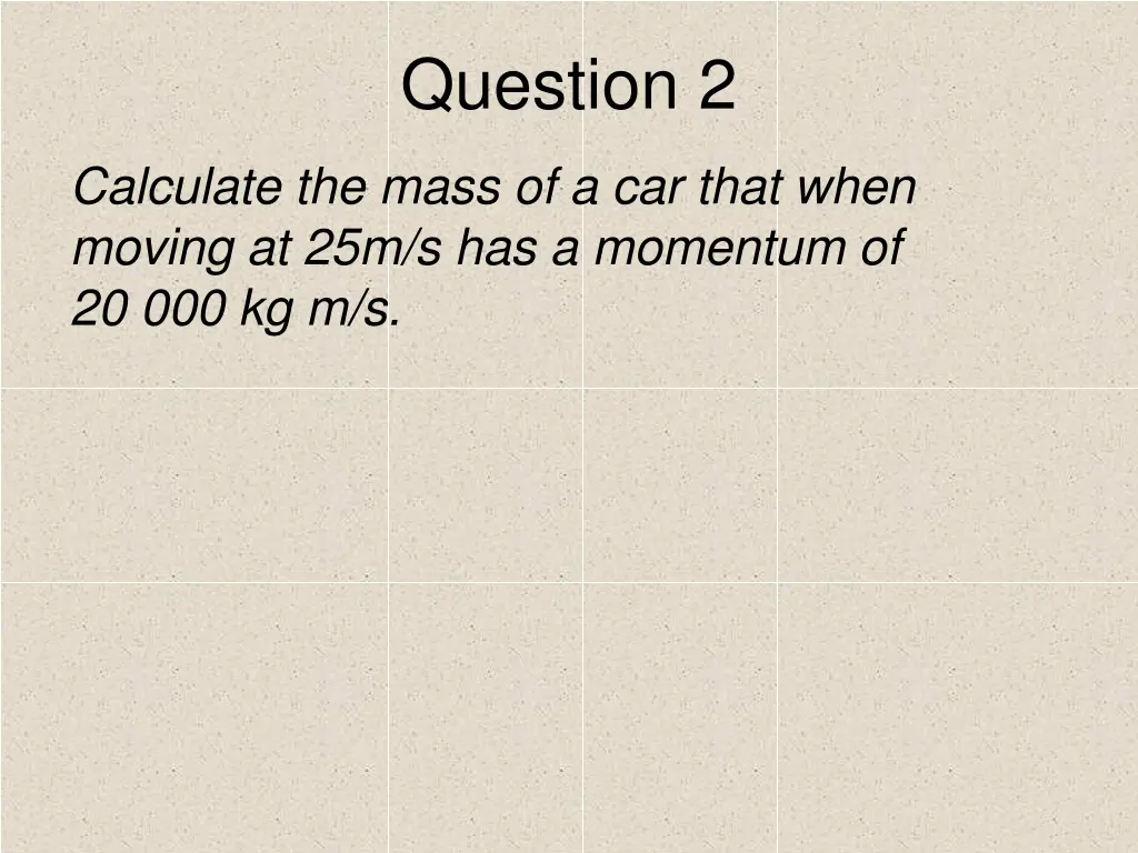 question 2
