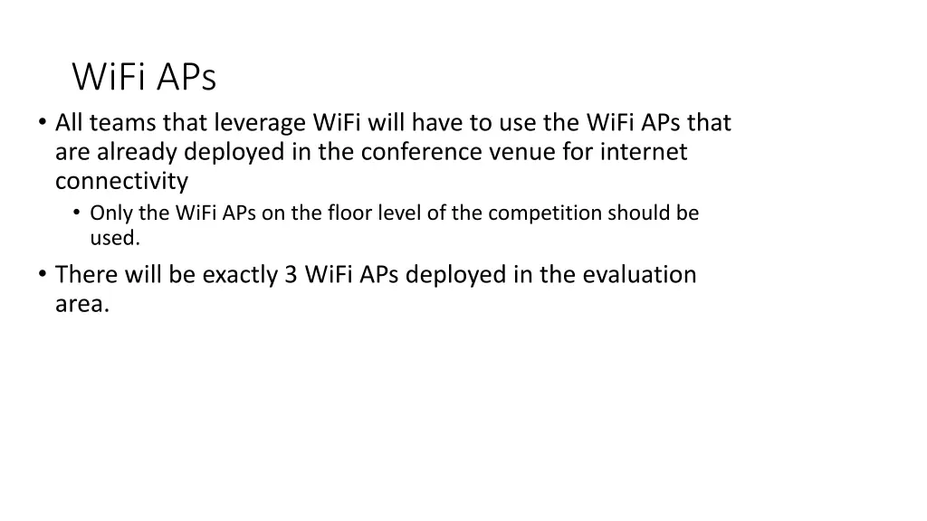 wifi aps all teams that leverage wifi will have