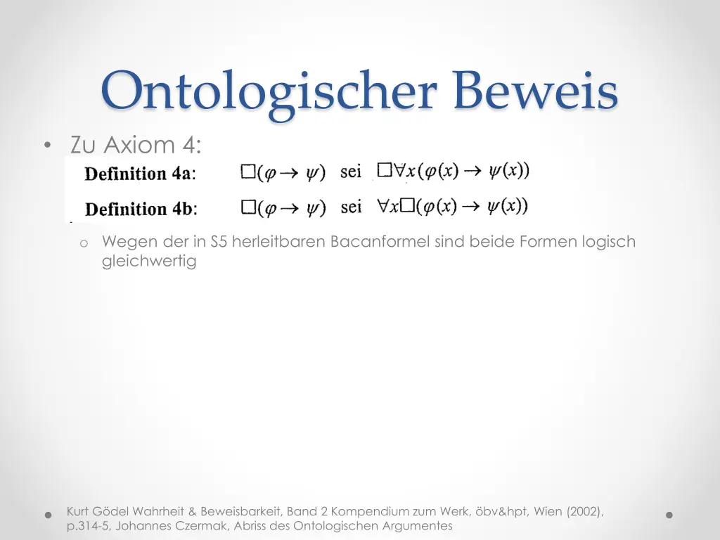 ontologischer beweis zu axiom 4