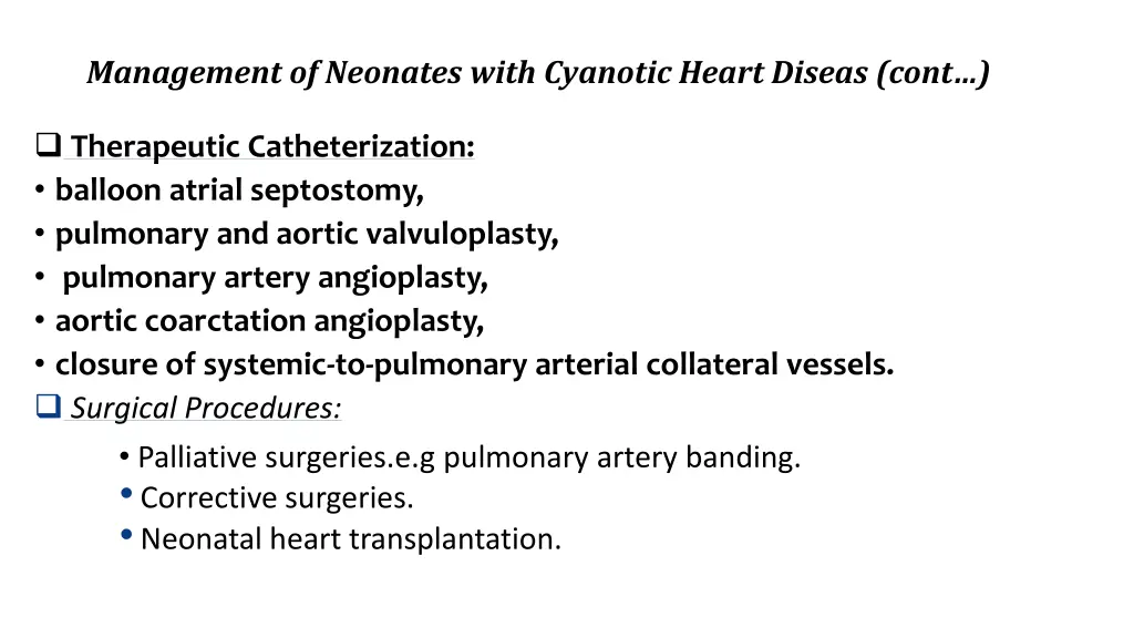 management of neonates with cyanotic heart diseas 2