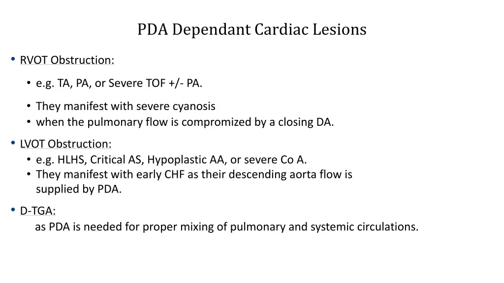 pda dependant cardiac lesions