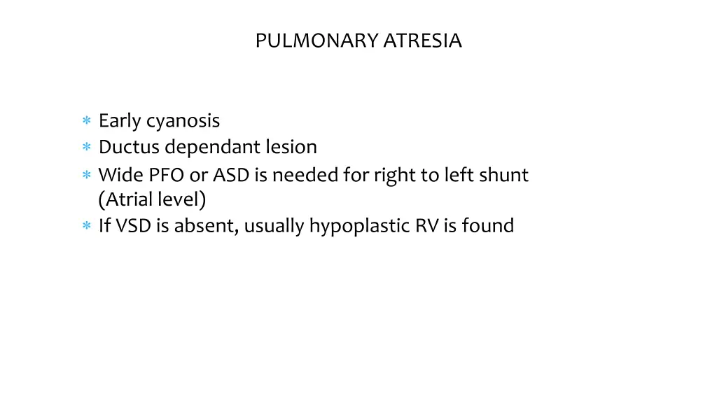 pulmonary atresia