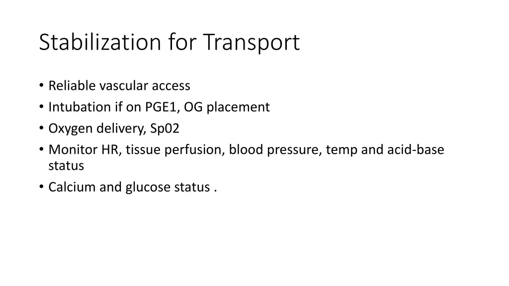 stabilization for transport