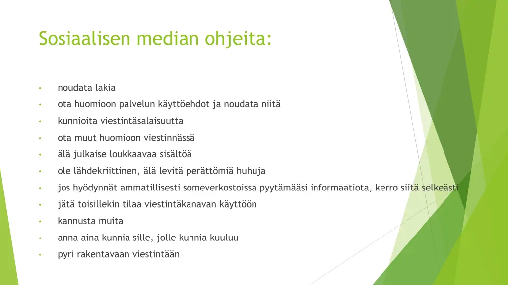 sosiaalisen median ohjeita