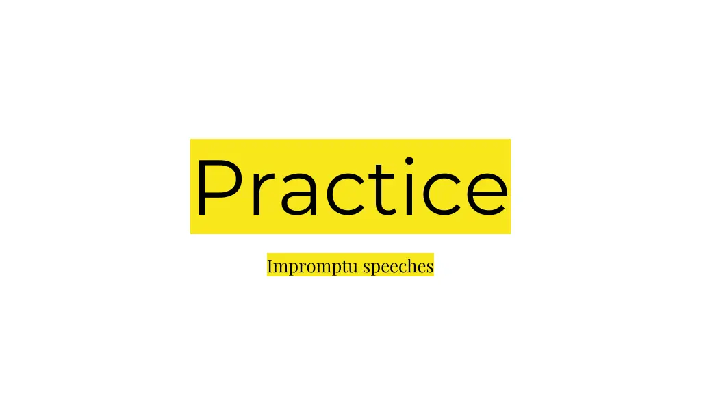 practice