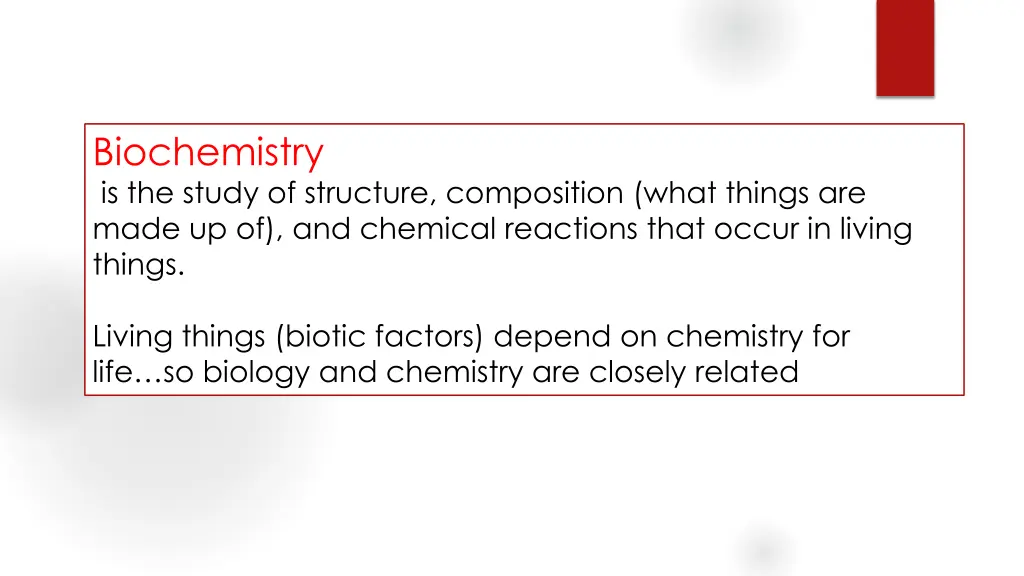 biochemistry is the study of structure