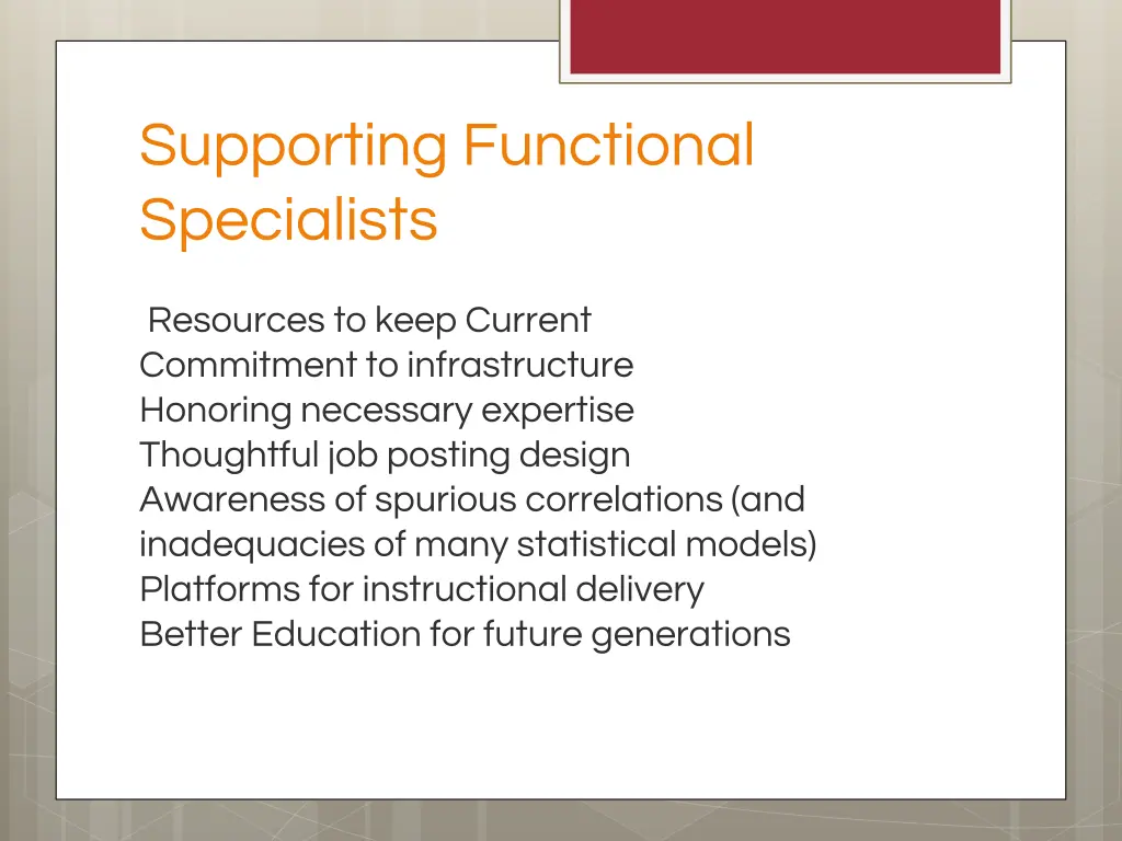 supporting functional specialists