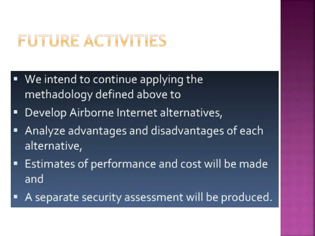 future activities