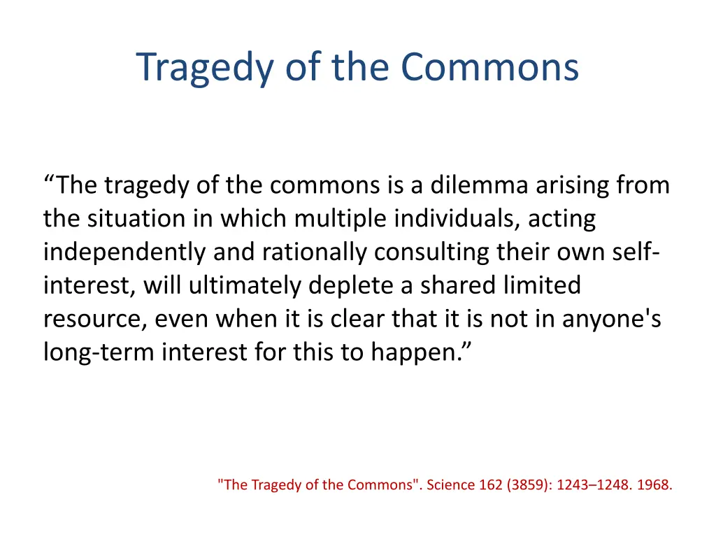 tragedy of the commons