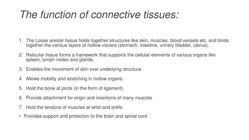 the function of connective tissues