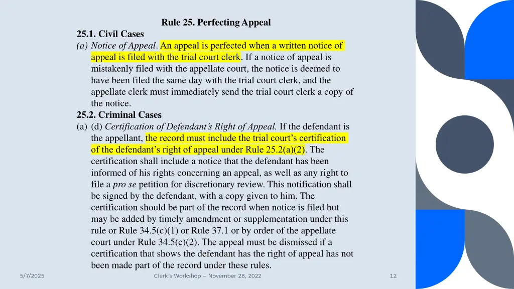 rule 25 perfecting appeal