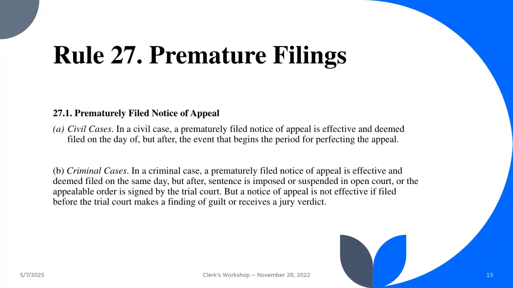 rule 27 premature filings