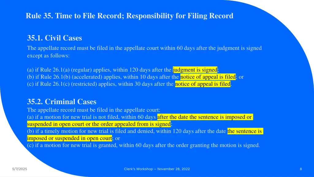 rule 35 time to file record responsibility