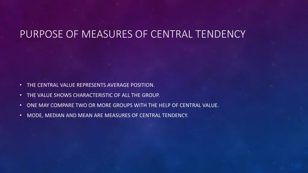 purpose of measures of central tendency