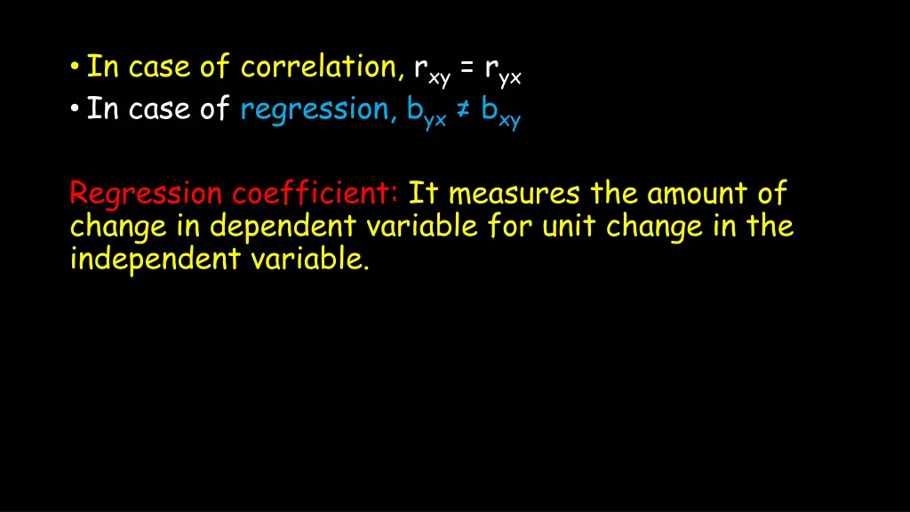 in case of correlation r xy r yx in case