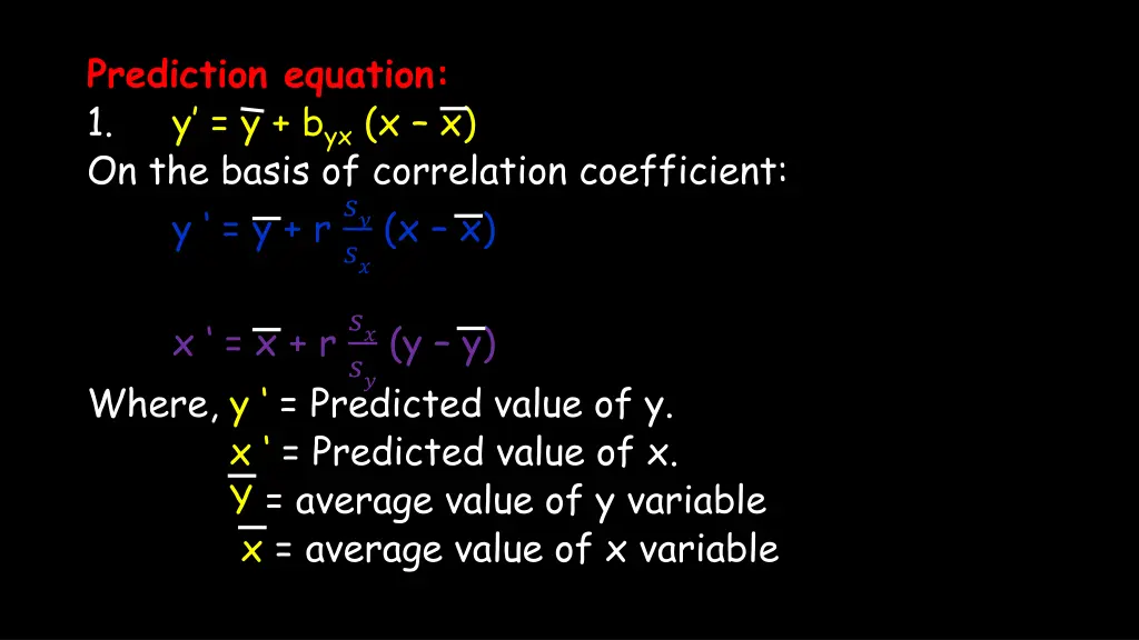 prediction equation 1 y y b yx x x on the basis