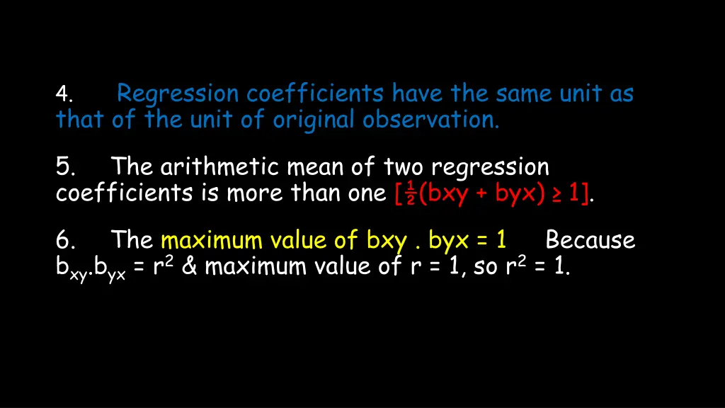 regression coefficients have the same unit as