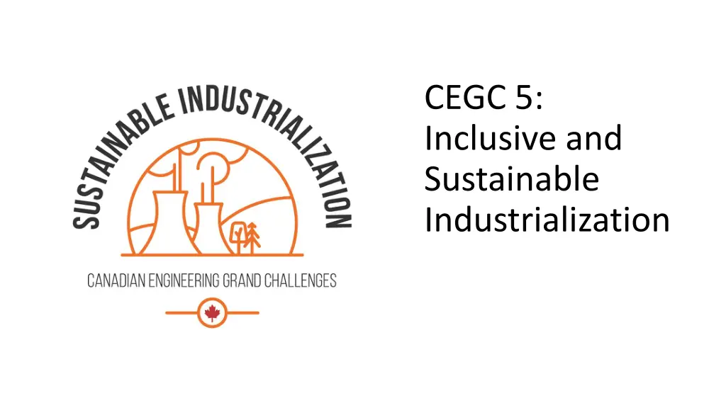 cegc 5 inclusive and sustainable industrialization