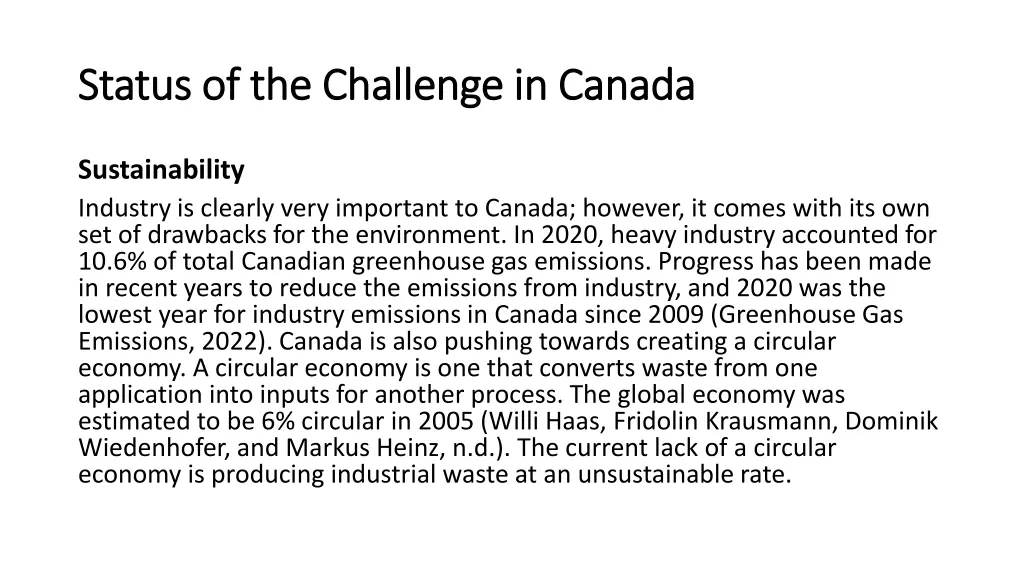 status of the challenge in canada status 1