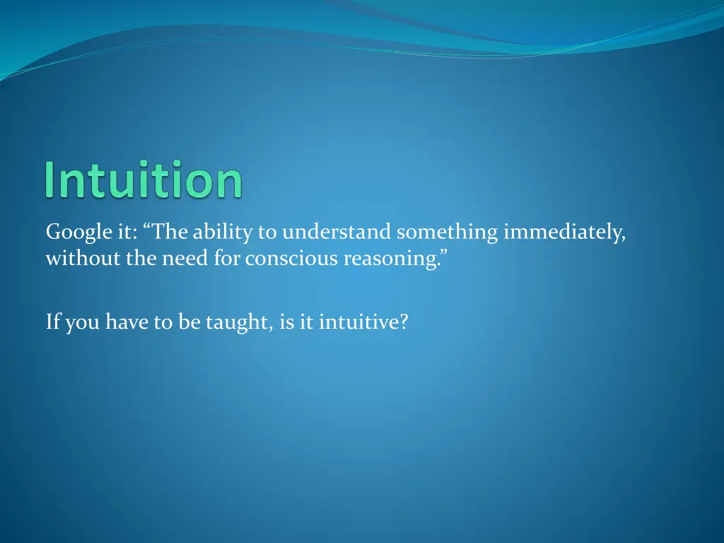 google it the ability to understand something