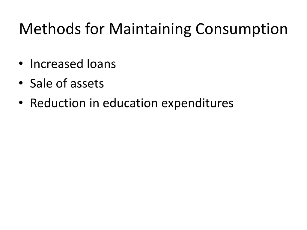 methods for maintaining consumption