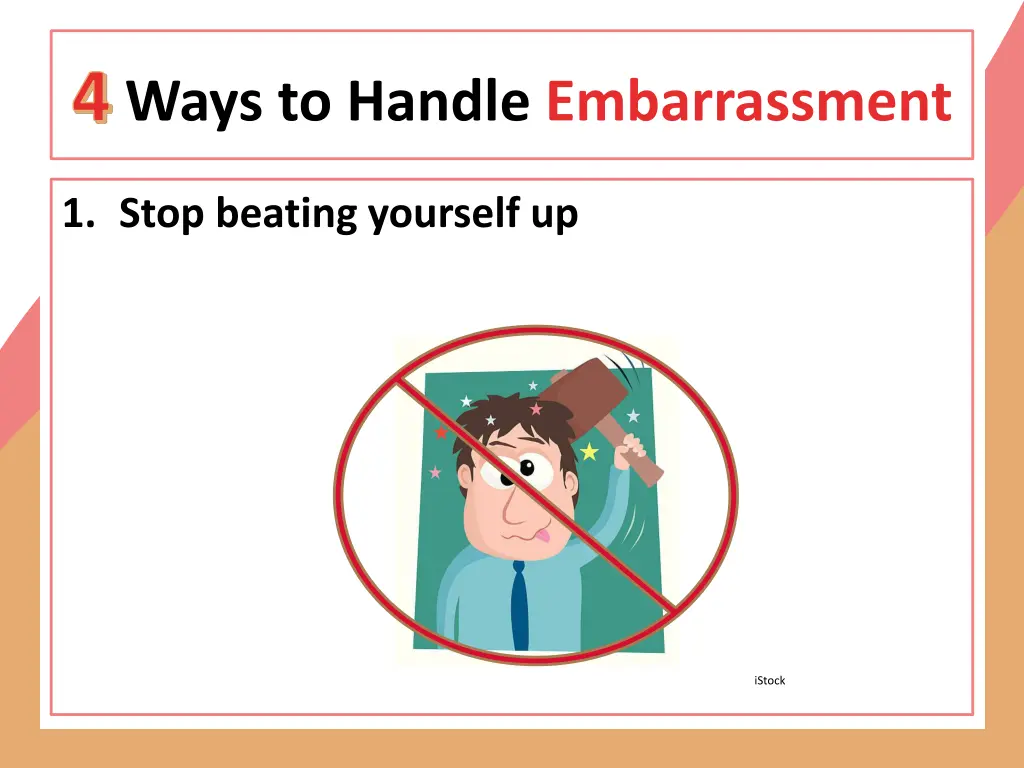 4 ways to handle embarrassment
