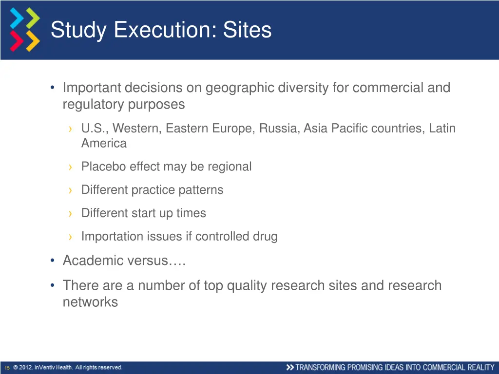 study execution sites