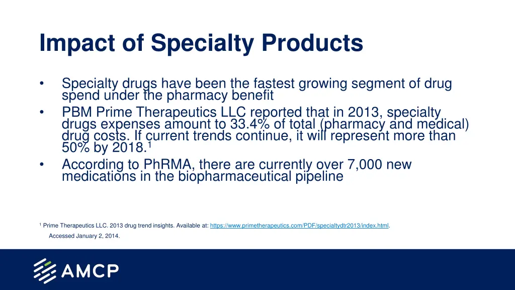 impact of specialty products