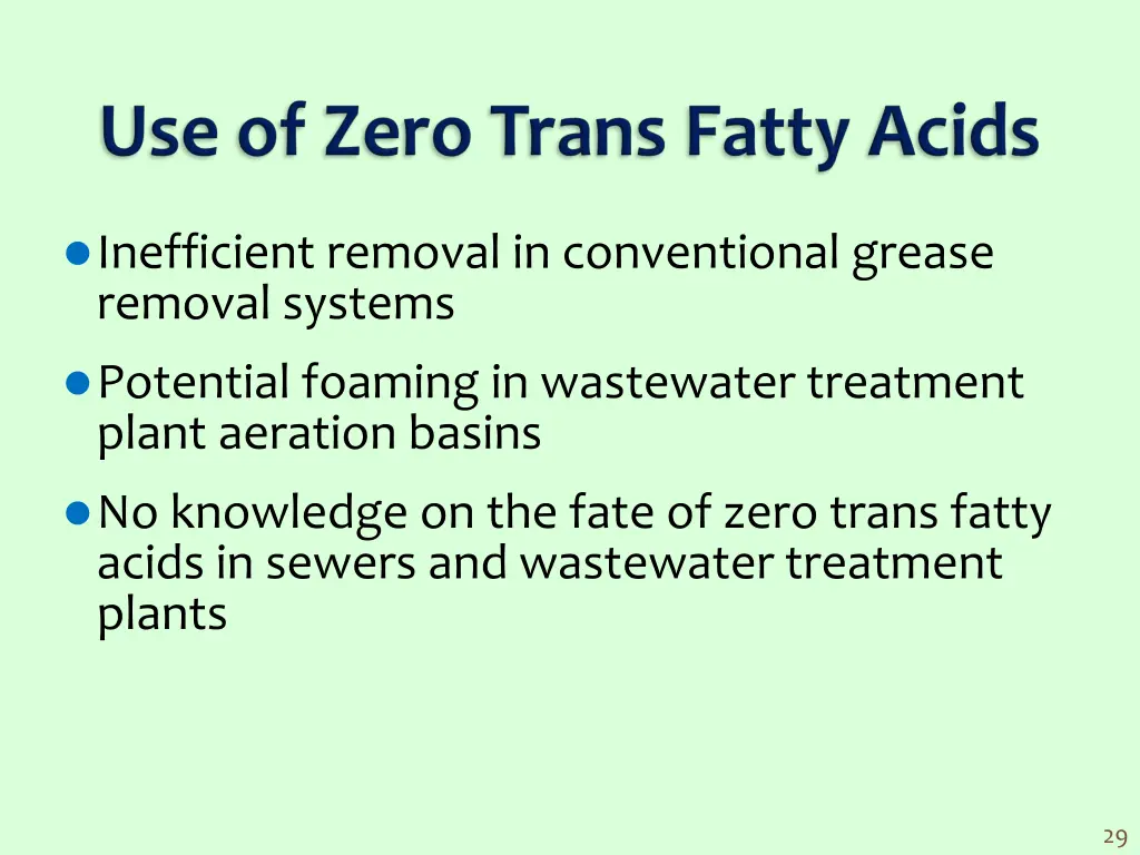inefficient removal in conventional grease