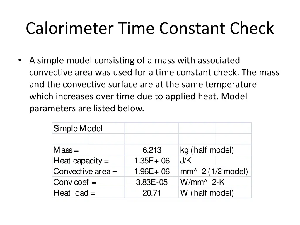 calorimeter time constant check