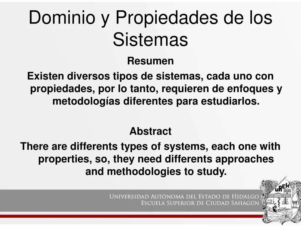 dominio y propiedades de los sistemas resumen